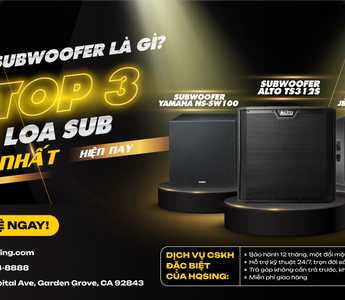 Loa Subwoofer là gì? Top 3 loa sub hay nhất hiện nay – HQsing