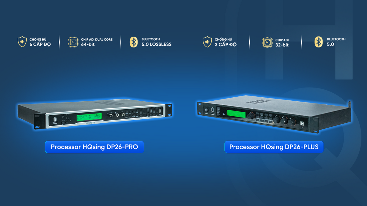 Processor Karaoke DP26 Pro 2026 HQSing | Xử Lý Âm Thanh Thế Hệ Mới – HQsing